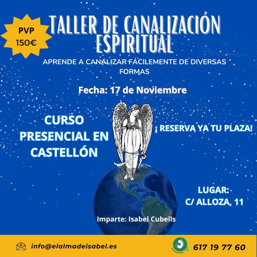 CURSO de CANALIZACIÓN ESPIRITUAL EN CASTELLÓN